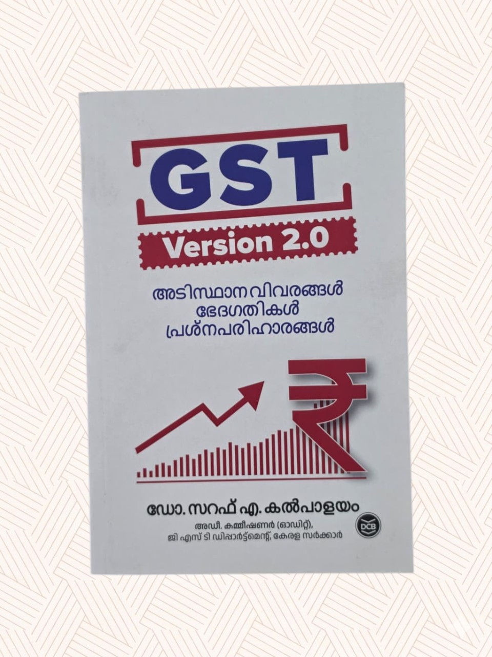 GST Version 2.0: Adisthana Vivarangal, Bhedagathikal, Prashna Pariharangal